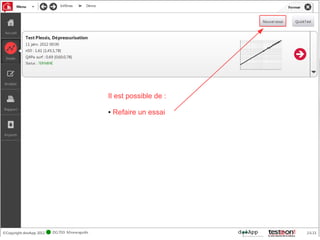 Il est possible de :

●   Refaire un essai
 