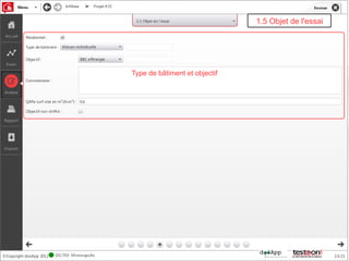 1.5 Objet de l'essai




Type de bâtiment et objectif
 