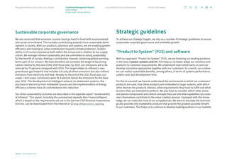 Sustainable corporate governance
We are convinced that economic success must go hand in hand with environmental
and social commitment. This includes contributing towards more sustainable devel-
opment in society. With our products, solutions and systems, we are enabling greater
efficiency and making an active contribution towards climate protection. Sustain­
ability is of crucial importance both within the Group and in relation to our supply
chains. We manage Infineon sustainably and are committed to acting sustainably
for the benefit of society. Making a contribution towards containing global warming
forms part of our mission. We have therefore set ourselves the target of becoming
carbon-neutral by the end of the 2030 fiscal year; by 2025, our emissions are to be
reduced by 70 percent compared with 2019. This target relates to Infineon’s own
greenhouse gas footprint and includes not only all direct emissions but also indirect
emissions from electricity and heat. Already by the end of the 2023 fiscal year, our
scope 1 and scope 2 emissions were 56.8 percent below the emissions for the base
year 2019. The development of intelligent exhaust air abatement systems, the
­
purchase of electricity from renewable sources and the implementation of energy
efficiency schemes have all contributed to this reduction.
Our other sustainability activities are described in the separate report “Sustainability
at Infineon”. This report, including the summarized separate Non-Financial Report,
which is based on the requirements set out in the German CSR Directive Implementa-
tion Act, can be downloaded from the internet at www.infineon.com/csr_reporting.
Strategic guidelines
To achieve our strategic targets, we rely on a number of strategic guidelines to ensure
sustainable corporate governance and profitable growth.
“Product to System” (P2S) and software
With our approach “Product to System” (P2S), we are fostering our leading positions
in the area of power systems and IoT. P2S helps us to better adapt our solutions and
products to customer requirements. We understand new trends early on and can
develop innovative approaches together with our customers. As a result, our custom-
ers can realize sustainable benefits, among others, in terms of systems performance,
system costs and development time.
For this to succeed, we have to understand the environment in which our customers’
products are used, how these products are embedded in larger systems, with which
other devices the products interact, what requirements they have to fulfill and what
function they are intended to perform. We also have to consider which other active
and passive components and control concepts they use and what capabilities our custo­
mers themselves contribute to the value creation process. Equipped with this know­
ledge, we can make the most of our competencies. We want to translate the technolo­
gically possible into marketable products that provide the greatest possible benefit
to our customers. This helps us to continue to develop leading positions in our markets.
Infineon | Annual Report 2023
29
Further information
Consolidated Financial Statements
Management Board and Supervisory Board Combined Management Report
Group strategy
Strategic targets | Strategic guidelines
 