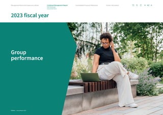 2023 fiscal year
Group
performance
42
Further information
Consolidated Financial Statements
Management Board and Supervisory Board Combined Management Report
2023 fiscal year
Group performance
Infineon | Annual Report 2023
 