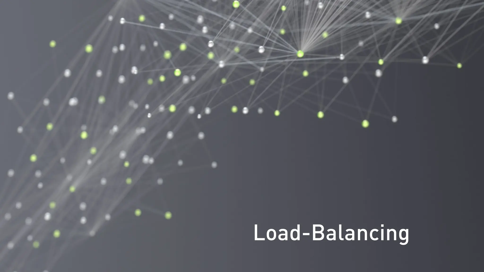 Load-Balancing
 