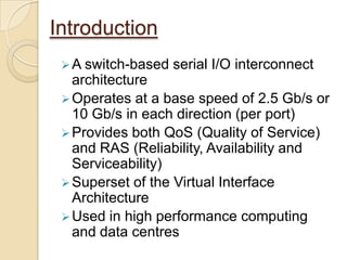 IntroductionA switch-based serial I/O interconnect architecture