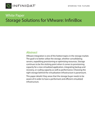 White Paper
Storage Solutions
for VMware: InfiniBox
 