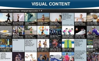 35
VISUAL CONTENT
• Visual content access via trend score
 