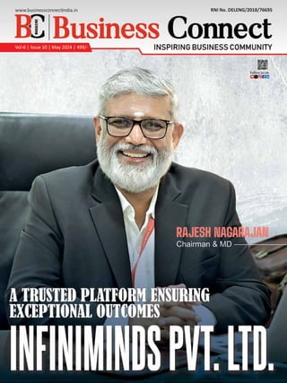 1 www.businessconnectindia.in | Vol. 6 | Issue 10 May 2024 INDIA
 
