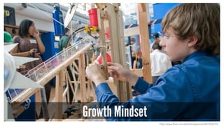 Growth Mindset 
http://www.flickr.com/photos/argonne/4441693270/ 
 