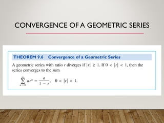 CONVERGENCE OF A GEOMETRIC SERIES
 
