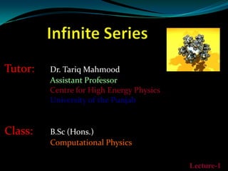 Tutor:

Dr. Tariq Mahmood
Assistant Professor
Centre for High Energy Physics
University of the Punjab

Class:

B.Sc (Hons.)
Computational Physics

Copyright © 2013 CHEP, P. U. Lahore.

Lecture-1

 