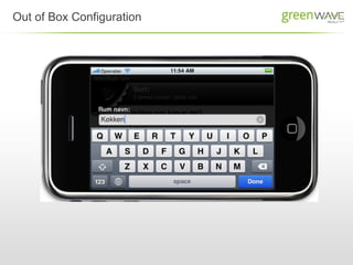 Out of Box Configuration
 