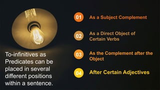Infinitive as Predicates in a Sentence.pptx