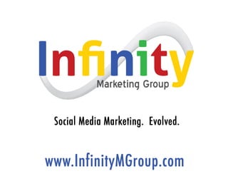 Infinity Marketing Group Social Media Packet