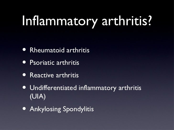 Inflammatory arthritis; a quick run through.