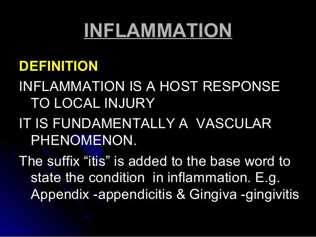 Inflammation