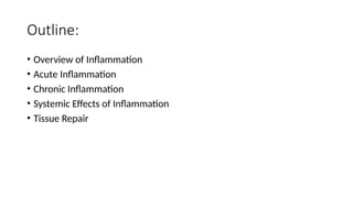 Comprehensive Overview of Inflammation and Tissue Repair Mechanisms | PPTX