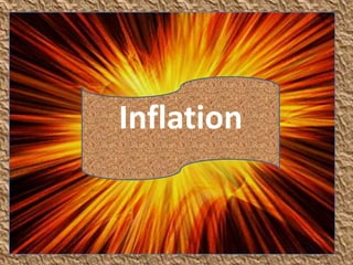 Inflation

 