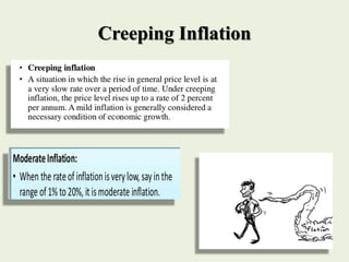 Creeping Inflation
 