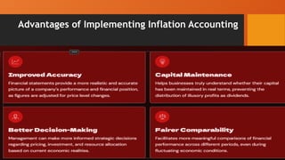 Advantages of Implementing Inflation Accounting
 