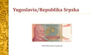 Yugoslavia/Republika Srpska
500 billion dinar banknote
 
