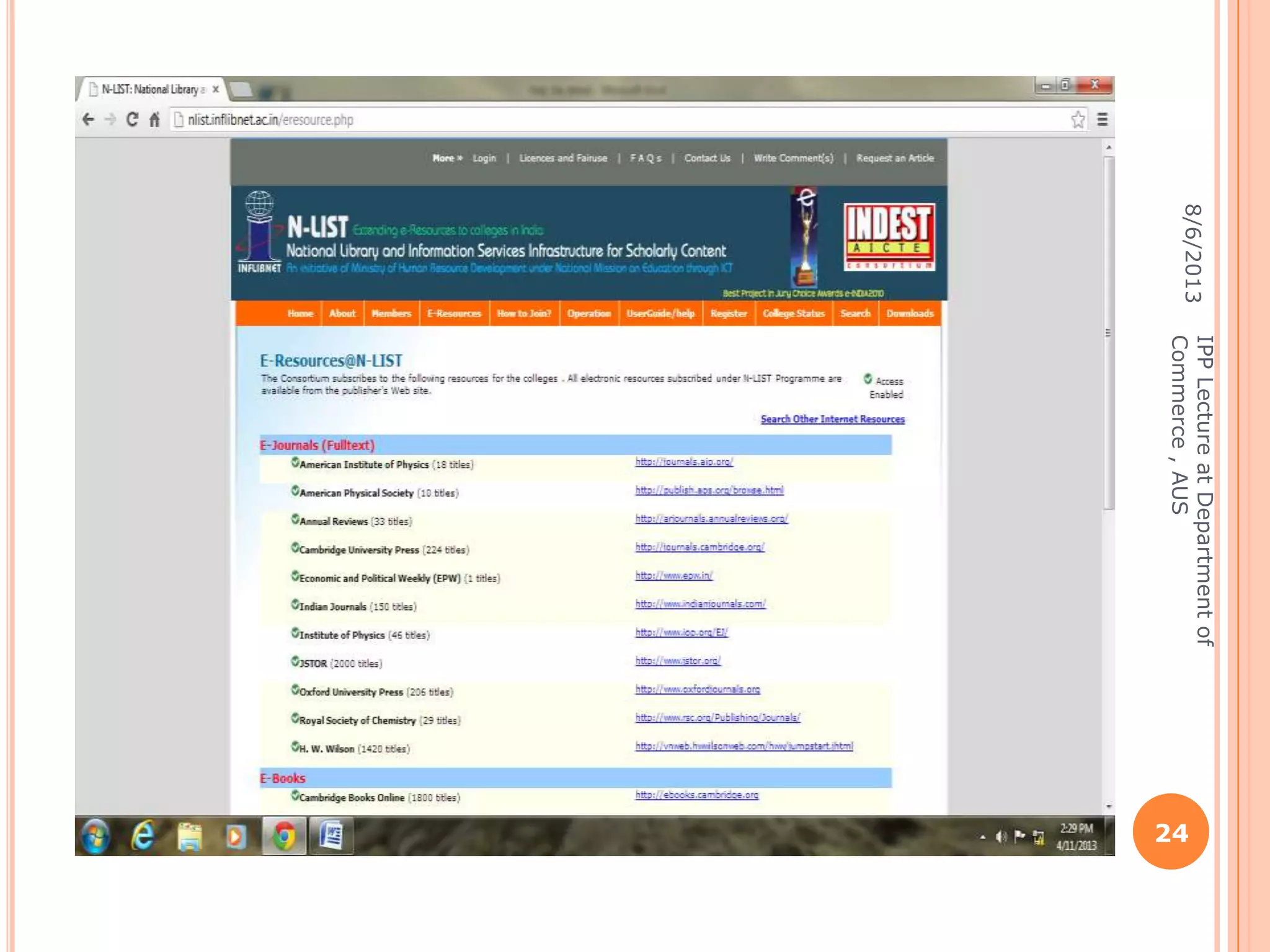 8/6/2013
IPPLectureatDepartmentof
Commerce,AUS
24
 