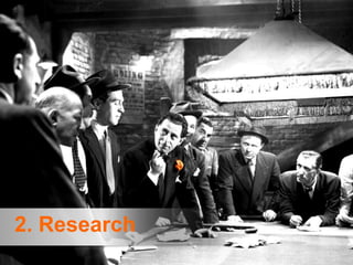 2. Research
 