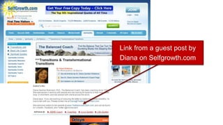 Link from a guest post by
Diana on Selfgrowth.com
 