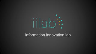 information innovation lab
 