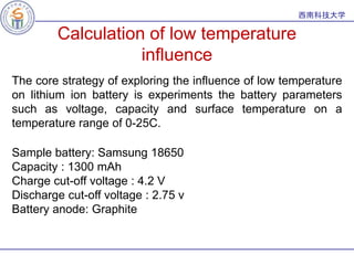 Influence of low temperature conditions on lithium ion batteries | PPTX