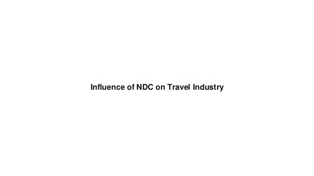 Influence of NDC on Travel Industry
 