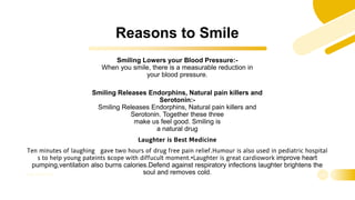 Influence of smiling laughing