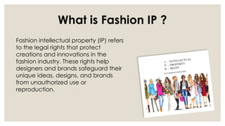 The Influence of Technology on Fashion Intellectual Property Protection ...