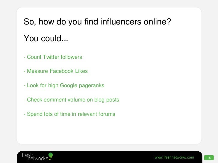 How to identify online influencers