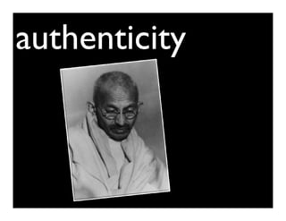 authenticity
 