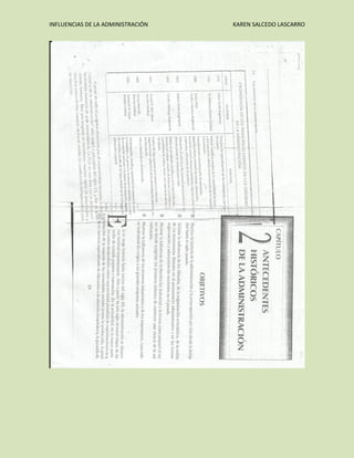 INFLUENCIAS DE LA ADMINISTRACIÓN

KAREN SALCEDO LASCARRO

 