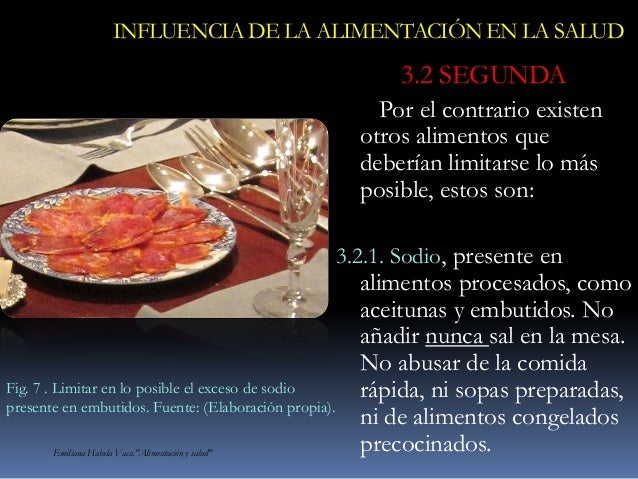 Influencia de la alimentación en la salud. Alimentos Influencia de la alimentación en la salud. Alimentos
