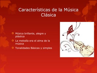 Características de la Música Clásica