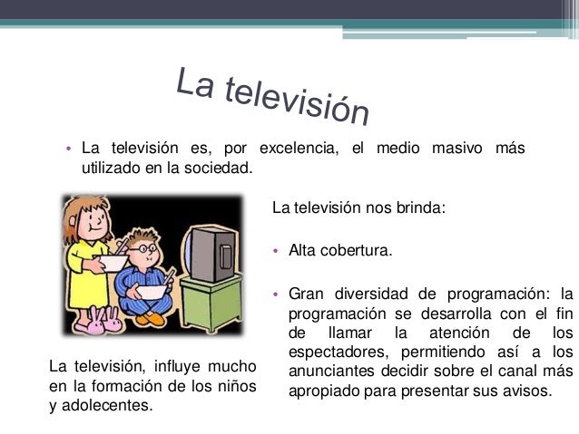 Influencia de los medios de comunicación