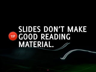 Influencing change through presentations