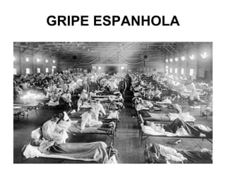 GRIPE ESPANHOLA 