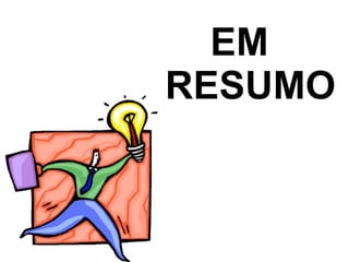 EM    RESUMO 