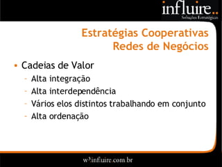 Influire..  Visão Sobre Estratégia