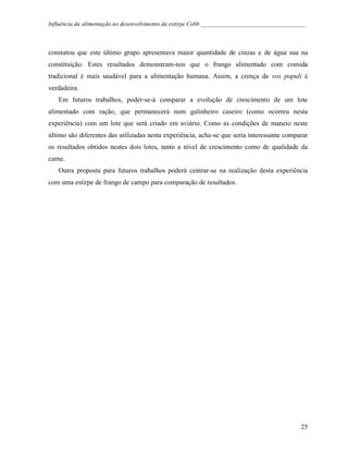 Influência da Alimentação no Desenvolvimento de Cobb