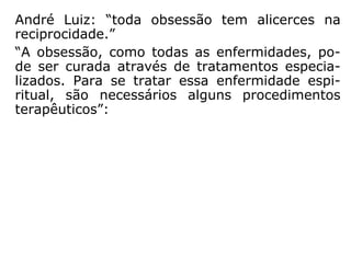 “O melhor meio
de expulsar os
maus Espíritos
consiste em
atrair os bons.”
(O Livro dos Médiuns)
Sim, e é fácil:
APROXIME-SE DOS BONS.
 