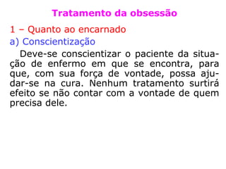 “[…] Se não sabemos ou não queremos ori-
entar nossas aspirações, nossas vibrações
fluídicas, na direção dos seres superiores, e
captar sua assistência, ficamos à mercê das
influências más que nos rodeiam, as quais,
em muitos casos, têm conduzido o […] im-
prudente às mais cruéis decepções.” (LÉON
DENIS, No Invisível)
 
