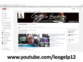www.youtube.com/leogelp12
 