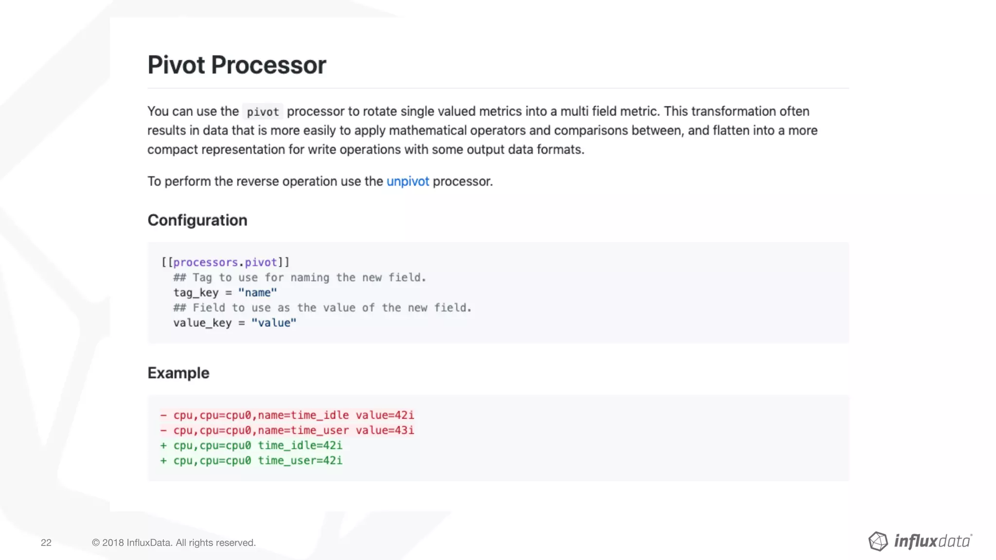 © 2018 InfluxData. All rights reserved.22
 