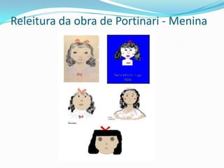 Releitura da obra de Portinari - Menina