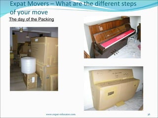The day of the Packing Expat Movers – What are the different steps of your move www.expat-relocator.com 