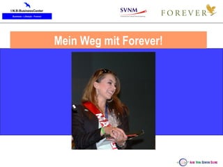 Mein Weg mit Forever! 