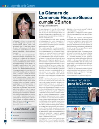 Agenda de la Cámara
6
agendadelacámara
La llegada de la primavera trae consigo impul-
so, creatividad y ganas de emprender nuevos
proyectos. Además, este año, nuestra Cáma-
ra cumple 65 años, a lo largo de los cuales la
Cámara ha hecho suyos una serie de valores
y compromisos que se reflejan en su gestión
diaria, en las actividades y servicios que ofrece
a los socios.
En el 2015, verán la luz varios proyectos que
se han estado gestando este invierno en cola-
boración con la Embajada de Suecia, Business
Sweden, Visit Sweden y empresas asociadas
a la Cámara. Entre estos, en el mes de mayo,
la Embajada presentará un libro donde se ha
recopilado amplia información sobre la pre-
sencia de las empresas suecas en España, in-
versiones, cifras globales sobre exportaciones
e importaciones, relaciones comerciales, factu-
ración etc. Por otro lado, la Cámara está actua-
lizando y completará su listado de empresas
suecas en España con la finalidad de contactar
con las más representativas y conocer de pri-
mera mano lo que opinan sobre el clima em-
presarial de nuestro país. Este estudio bianual
consiste en conocer cómo valoran la situación
actual del país; en términos económicos, re-
formas, elecciones y a su vez, cuáles son sus
proyecciones en cuanto a su sector. El resul-
tado de este sondeo verá la luz a lo largo del
presente año. Como novedad, este año intro-
ducimos algunos nuevos formatos de eventos,
entre ellos, las Cámaras Nórdicas nos uniremos
en una serie de encuentros de interés común,
comenzando este ciclo el próximo 11 de mayo
con un almuerzo con el grupo Schibsted. Sin
duda el 2015 será un año de interesantes acon-
tecimientos. ¡Feliz Primavera!.
Jenny Sundström, Secretaria General de la Cámara
¡Comunicación 2.0!
fb.com/CamaradeComercioHispanoSuecaMadrid
@cchsmadrid
linkedin.com/company/camara-de-comercio-
hispano-sueca-de-espana
La Cámara de
Comercio Hispano-Sueca
cumple 65 años
Enmarzodelpresenteañosecumpleel65ºaniversario
de la fundación de nuestra Cámara, creada en el año
1950, por un grupo de socios que tenían relación con
el comercio hispano-sueco de aquel entonces y que
deseaban agruparse para estimular las actividades co-
merciales entre los dos países.
La estructura que sirvió de base para su desarrollo
era similar a la que ofrece nuestra organización en el
momento actual, si bien obviamente, sus estatutos es-
taban adaptados a la especial legislación existente en
aquel momento en nuestro país.
Años más tarde se produce un cambio sustancial de
las circunstancias. En Suecia, en el año 1974, se decide
por su Gobierno llevar a cabo un cambio en la orga-
nización de sus servicios de fomento a la exportación
y como consecuencia de unas negociaciones celebra-
dasafinalesdeeseañoconlaCámarasecedeelnom-
bre de esta al Consejo de Comercio Exterior de Suecia
(Exportradet), con el objetivo de que éste último pu-
diera fomentar así la exportación de Suecia a través de
estetipodeorganizacionesformándoseasíunaredde
oficinas comerciales de Suecia en el extranjero. La se-
gunda parte del acuerdo se refería a la situación de los
socios privados, suecos y españoles de la organización
original. Se concluyo el mismo sobre la base de que
estos formarían un nuevo ente co n distinto nombre
para llevar a cabo las actividades propias derivadas
del comercio entre los dos países de forma recíproca
y privada.
Nació así la denominada Asociación Comercial Hispa-
no-Sueca que funcionó con este nombre hasta el año
1986 en cuyo momento se produce de nuevo un im-
portante cambio. En efecto, por una serie de circuns-
tancias que no vienen al caso, Exportradet acepta que
la Asociación Comercial formada en el año 1975 actúe
conelnombredeCámaradeComercioHispano-Sueca,
admitiendo que operase con su propia Junta Directiva
yadaptaseloscambioshabidosalalegislaciónexisten-
te en ese momento. Desde aquel entonces y después
de llevar a cabo los preceptivos cambios en el Registro
deAsociaciones,laCámarautilizóelnuevonombreso-
cietarioocupandodistintosdomiciliossocialesdesdeel
inicialdeMarquésdeCasaRieraaldeGeneralMartínez
Campos,pasandoporeldePlazadeEspañayelpresen-
te de Alcalá. Durante tan dilatado periodo de tiempo
losdospaísesfueronaumentandosucrecimientoeco-
nómico y el intercambio de sus productos y servicios,
produciéndosecomoefectomásrelevantelainversión
de capital sueco en España con el establecimiento de
industrias de diversa índole y creación de entidades
comerciales y de servicios, además del beneficio que
supusolallegadadelturismosueco.
Los Presidentes que rigieron nuestra institución desde
el año 1975 hasta el momento actual han sido y algu-
noslosiguensiendo,personasrelevantesenelcampo
delaindustria,elcomercioylosservicios.Porordende
mayor antigüedad sus nombres son:
D. BerntWisted, D. Gustaf Jansson, D. Raimo Lindgren,
D. Germán López Madrid, D. Ingemar Naeve, D. Carlos
Bernad.
Los que leéis ahora esta revista podéis comprender
que durante tan largo periodo de tiempo ha habido
momentosmuysatisfactoriosyalgunosotrosnotanto
por las típicas dificultades de toda actividad humana,
peropuedoafirmarlamarchasocietariahasidoenge-
neralpositivayfrutodeunaexcelentecolaboraciónde
los socios con las diferentes Juntas Directivas que se
han ido relevando sucesivamente.
La labor desarrollada durante este dilatado periodo
de tiempo ha comprendido no solamente el apoyo
directo a las relaciones comerciales entre los dos paí-
ses si no también el fomento de todas las distintas
actividadesqueenparalelosedesarrollanalolargode
la vida de una Cámara, en plena colaboración con las
Administraciones Públicas de los dos países y con la
ayuda y asistencia de muchos socios que hemos teni-
do la fortuna de que compartieran nuestro devenir en
el curso de los años.
A lo largo este año, la actual Junta Directiva organizará
un evento significativo para conmemorar los 65 años
que ahora cumplimos, y os invitaremos a todos a par-
ticipar en esta celebración.
Texto: Fernando Borrachero Rivas, Vicepresidente de la Cámara
Una larga y fecunda trayectoria
Evelina Eriksson es de Piteå, situado
al norte de Suecia. Ha estudiado Ad-
ministración y Dirección de Empresas
en la Universidad de Gotemburgo y
acaba de realizar un semestre de in-
tercambio en la Universidad Complu-
tense. Desde el mes de febrero cola-
bora con la Cámara como asistente de
marketing y estará con nosotros hasta
verano. ¡Bienvenida!
Nuevo refuerzo
para la Cámara
 