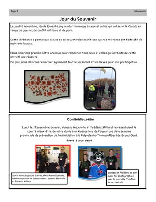 Page 3 
Info-parents 
Le jeudi 6 novembre, l’école Ernest-Lang rendait hommage à ceux et celles qui ont servi le Canada en...